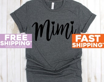 Mimi T-Shirt - Mimi Tee Shirt - Mimi Shirt - Grandma Tee - Grandma T-shirt Grandmother Shirt