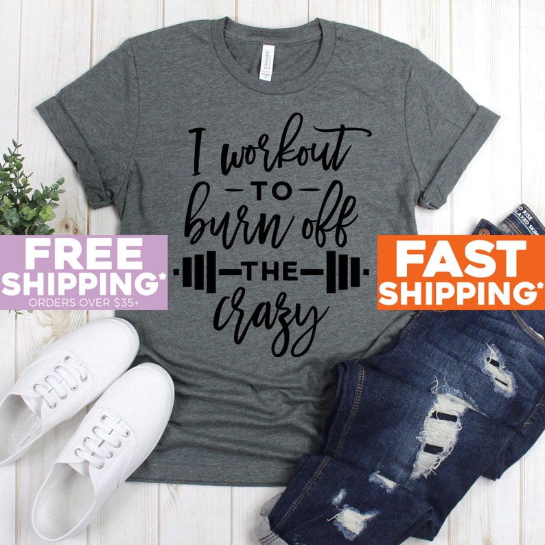 Working Out Tshirt I Workout To Burn Off The Lazy Tee Shirt Funny Shirt Exercise Shirts Gym Tshirt image 1