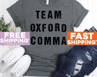 Back To School Shirt - Team Oxford Comma Shirt - Teacher Shirts - Teacher Tee Shirt
