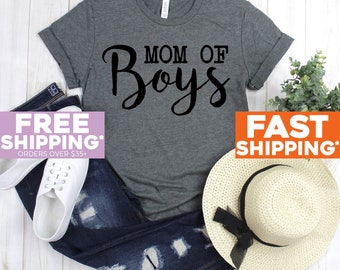 Mom Shirt - Mom of Boys Shirt - Mom Of Boys Shirt - Funny Mom Shirt - Gift for Mom - Mom Shirts With Sayings - Mom Shirts Shirts