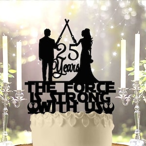 Jedi Couple May The Force Be With Us Anniversary Wedding Cake Topper Personalized