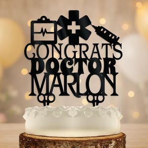 Doctor Graduation Cake Topper - Medical Student Grad - Nurse - Birthday Cake Toppers - Graduations - Surgeon