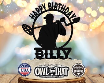 Metal Detector hobbyist with Name Personalized Birthday Cake Topper