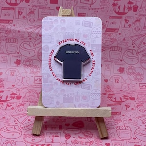 Bad Buddy - Friend / Unfriend tee Acrylic pin. Great gift for Bad Buddy fans. LGBTQ+.