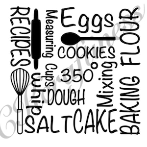 May include: Black and white graphic design with the words "Recipes", "Eggs", "Cookies", "Mixing", "Flour", "Baking", "Whip", "Measuring Cups", "Dough", "Salt", "Cake", and "350°".