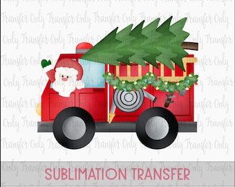 Kids Christmas Sublimation Transfer / Firetruck Christmas Transfer / Santa Firetruck /  Sublimation Transfer / Ready to Press