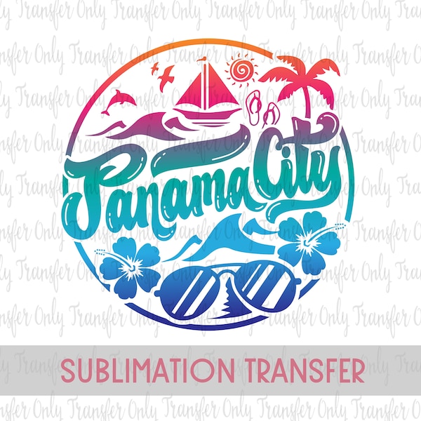 Beach Sublimation Transfer / Panama City Beach / Summer / Ready to Press Transfer