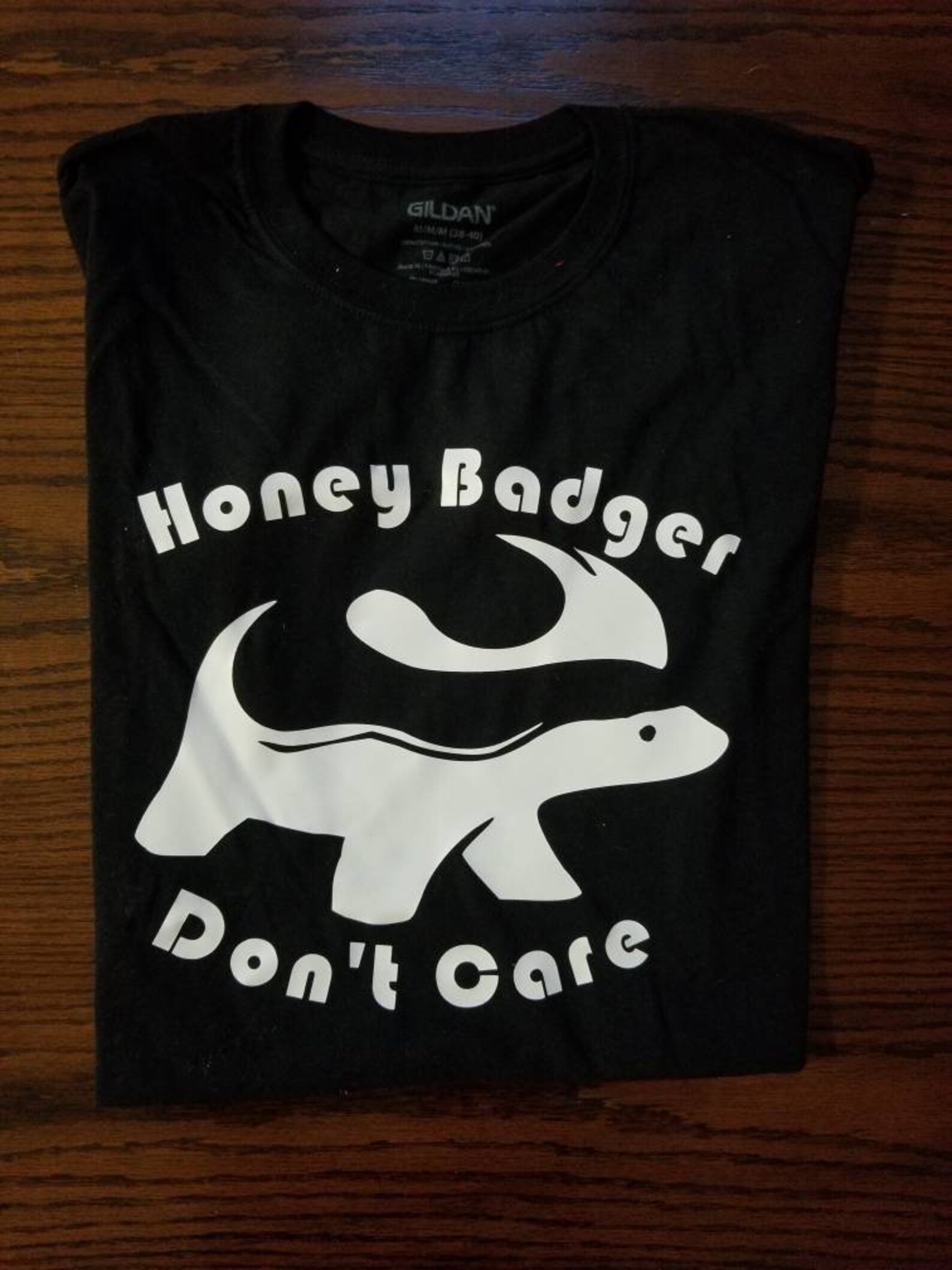Honey Badger, Honey Badger Shirt, Honey Badge Don't Care Shirt, Honey Badger Don't Care, Honey