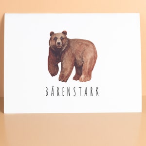 BÄRENSTARK Postkarte, Grußkarte, Erinnerung, lebe im Jetzt, Hier & Jetzt, Einfach mal so, Ich denk an dich, Wandkarte, Spruchkarte, Bärmotiv