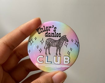 Ehlers Danlos club button pin | heds | eds | zebra | chronic illness