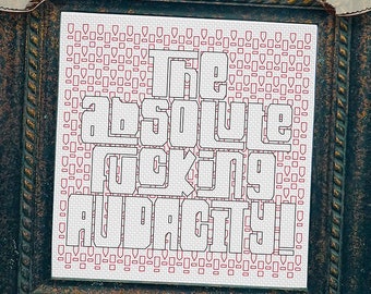 The Audacity blackwork, frustrated funny grumpy ! exclamation, mature, embroidery cross stitch, Black work Pattern, Digital PDF Download