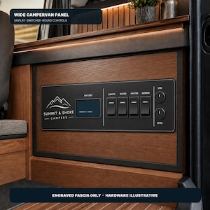 Pannello di controllo personalizzato per camper, con ampia mascherina per interruttore e display da 12 V incisa.