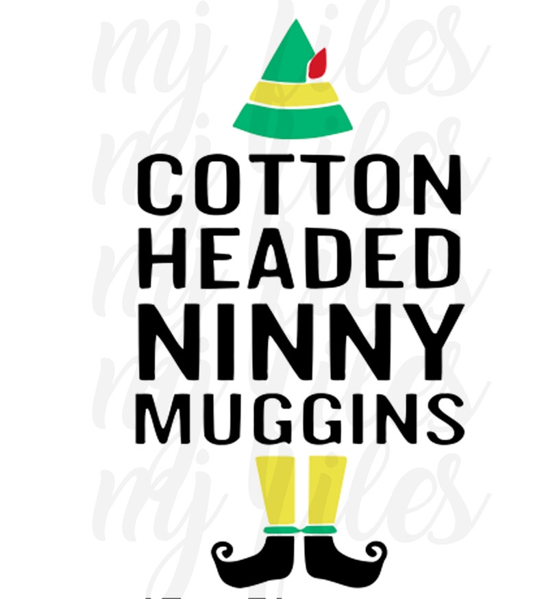Elf Cotton Headed Ninny Muggins SVG File Etsy