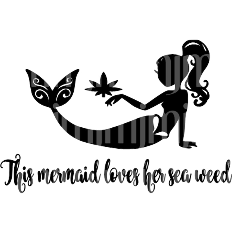 Free Free 318 Mermaid Smoking Weed Svg SVG PNG EPS DXF File