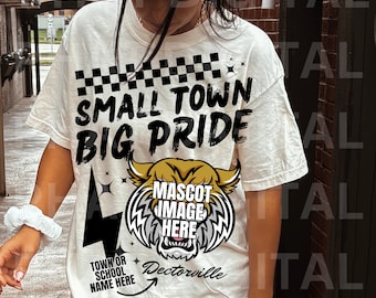 CUSTOM Retro School Mascot Png Small Town Big Pride Png School Pride School Spirit Png Popular Trendy Png Dtf Sublimation
