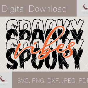 Spooky Vibes Halloween SVG PNG DXF digitale geschnittene Datei für Cricut oder Silhouette, lustige und niedliche Halloween svg, Kinder tee svg, Erwachsene svg
