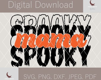 Spooky Mama Retro Halloween SVG PNG DXF digital cut file for cricut or silhouette, funny and cute halloween svg, mom svg, mama halloween tee