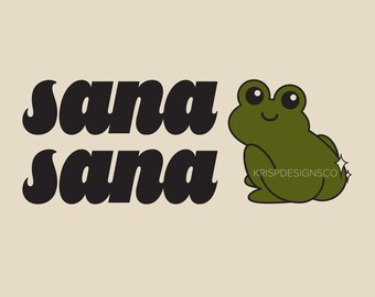 Sana Sana Colita de Rana Cute Design Digital Download