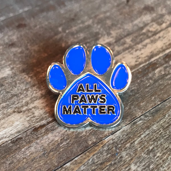 All Paws Matter Animal Rescue Lapel Pin Badge Dog Cat Pet  Benefits Charity PetPromise.org