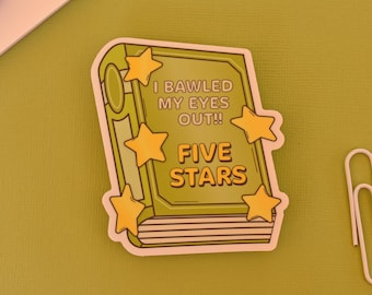 Bookworm Sticker "Bawled My Eyes Out - Five Stars"