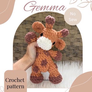 May include: A crocheted giraffe toy in shades of brown, tan, and white. The giraffe has dark brown spots and accents, with the text "Gemma" and "Crochet pattern" visible. The text "No Sew" is also present.