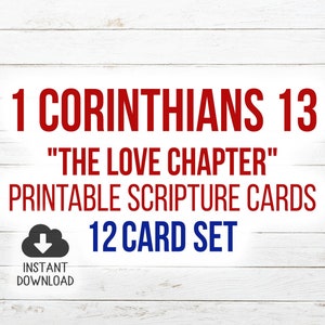 May include: Printable scripture cards featuring the text "1 Corinthians 13" and "The Love Chapter" in red text on a white woodgrain background. The text "12 Card Set" is in blue text. A gray cloud icon with a downward arrow indicates an instant download.