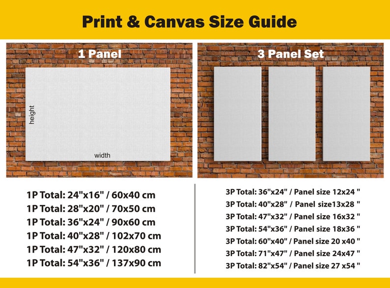 Pu&ograve; includere: Una guida alle dimensioni per le stampe su tela, che mostra diverse dimensioni per set di uno e tre pannelli. La guida include sia pollici che centimetri. 1 Pannello: 24"x16" / 60x40 cm, 28"x20" / 70x50 cm, 36"x24" / 90x60 cm, 40"x28" / 102x70 cm, 47"x32" / 120x80 cm, 54"x36" / 137x90 cm. Set di 3 pannelli: 36"x24" / Dimensione del pannello 12x24", 40"x28" / Dimensione del pannello 13x28", 47"x32" / Dimensione del pannello 16x32", 54"x36" / Dimensione del pannello 18x36", 60"x40" / Dimensione del pannello 20x40", 71"x47" / Dimensione del pannello 24x47", 82"x54" / Dimensione del pannello 27x54"