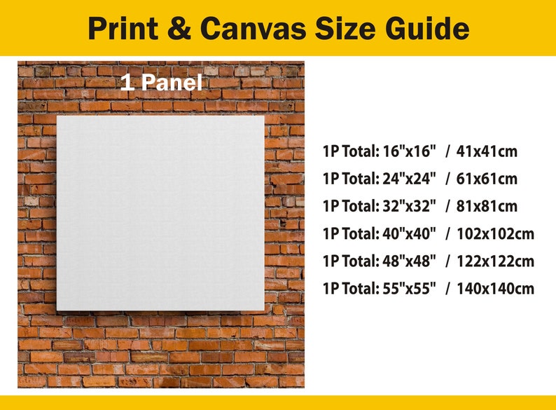 Może przedstawiać: Biały panel pł&oacute;cienny na tle czerwonej ceglanej ściany, z ż&oacute;łtym banerem u g&oacute;ry z napisem "Print & Canvas Size Guide". Przewodnik pokazuje rozmiary od 41x41cm do 140x140cm.