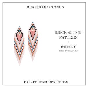 May include: A digital download pattern for beaded earrings with a pink, white, and black geometric design. The pattern includes a brick stitch pattern and fringe. The text "BRICK STITCH PATTERN + FRINGE" is included in the image. The text "BY LIBERTANGOPATTERNS" is included in the image.