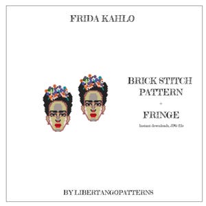 May include: A digital pattern for brick stitch beading earrings featuring Frida Kahlo's portrait with a floral crown. The pattern includes fringe and is available as an instant download JPG file.  By LibertangoPatterns.