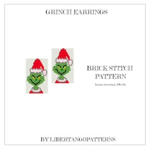 May include: Grinch Earrings Brick Stitch Pattern instant download JPG file by LibertangoPatterns