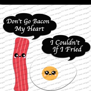 Don&#39;t Go Bacon My Heart