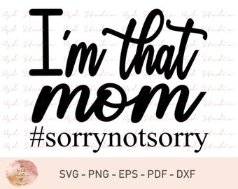 Download Im That Mom Svg Etsy