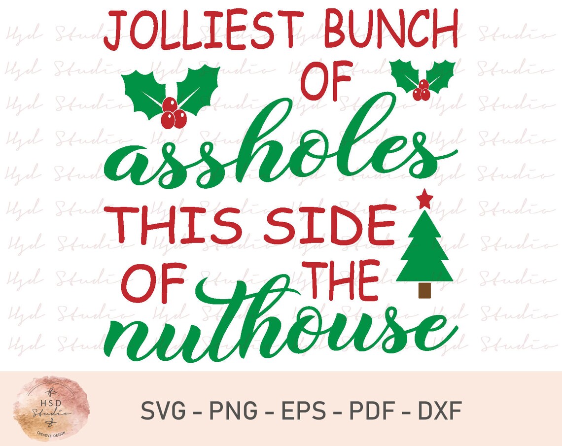 Christmas Vacation Svg Png Dxf, Jolliest Bunch Of, Holiday Funny Clark ...