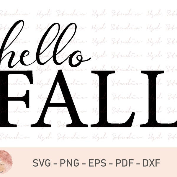 Hello Fall SVG, Fall Sign Svg, Autumn Svg, Pumpkins Svg, Cider Svg, Fall List Svg, Cut File, Commercial Use, Digital File, Svg,Png,Dxf,Pdf