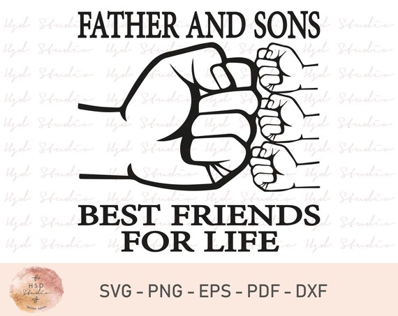 Download Father And 3 Sons Svg Fist Bump Svg Best Friend S Svg Etsy