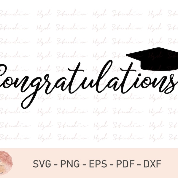 Congratulations Svg, Graduation Cap Svg, Graduate Svg, Silhouette, Cameo, Cricut, Cutting File, Clipart, Iron Transfer On, Seniors, Svg, Dxf