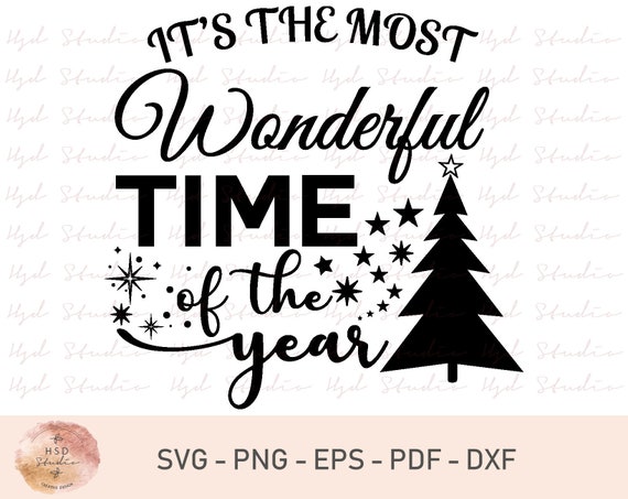 It/'s the Most Wonderful Time of the Year SVG PNG