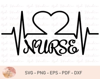 Nurse Svg, Medical Svg, Nurse Appreciation Svg,Cricut Clipart Cut Files, Instant Download, Svg, Png, Pdf, Dxf, Eps, Digital Files