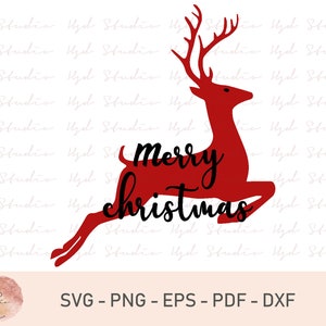 Christmas SVG, Reindeer Svg, Christmas Clip Art, Merry Christmas Svg, New Year Svg, Deer, Svg, Eps, Pdf, Png, Dxf, Cut Files, Digital files
