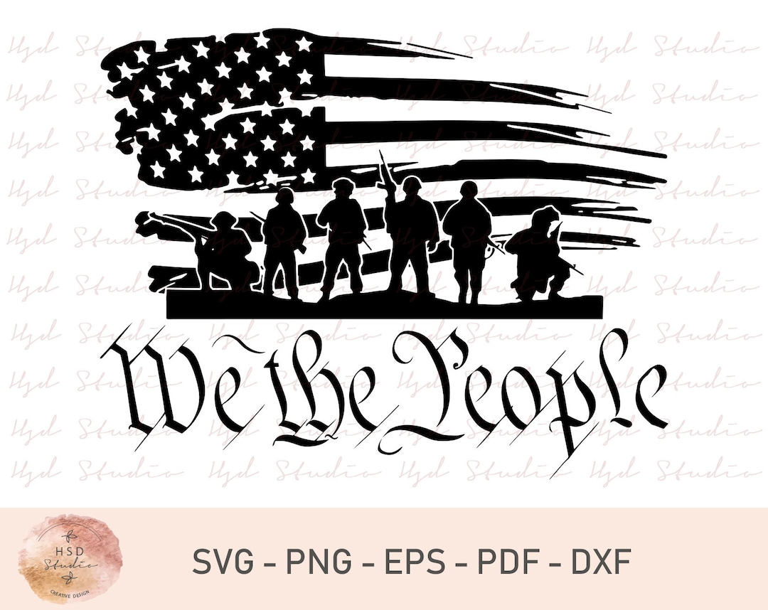 We the People SVG, We the People American Flag Svg, Silhouette Svg