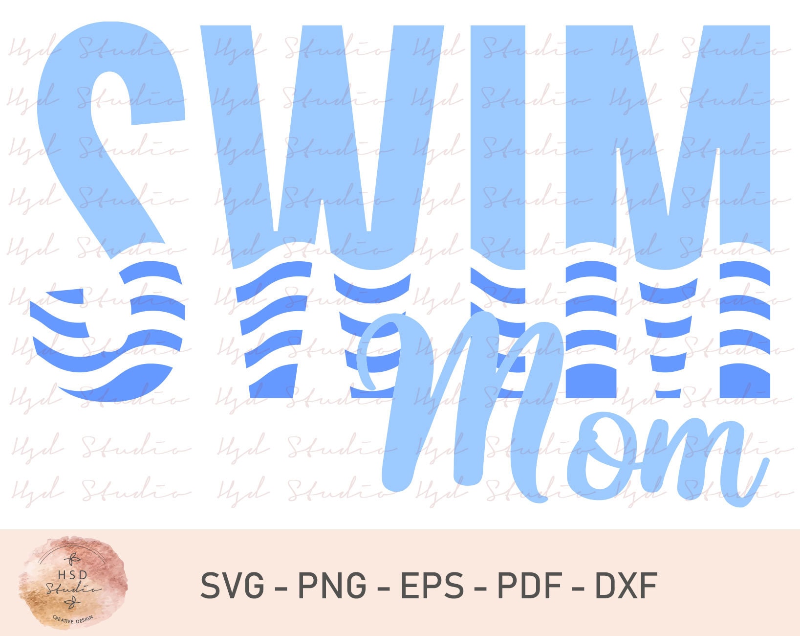 Swim SVG Swim Mom SVG Swimming SVG Swim Team Svg Mom Svg - Etsy