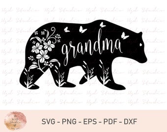 Grandma Bear SVG, Cut Files For Cricut And Silhouette, Grandma Bear DXF, Grandma Bear Floral Svg, Grandma Bear Cut Files, Butterfly Svg, PNG