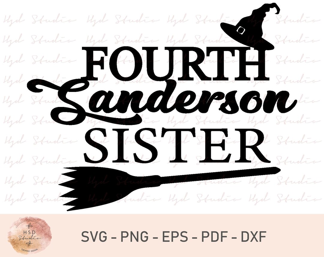 Fourth Sanderson Sister Svg Hocus Pocus Svg Halloween Svg Halloween Svg ...