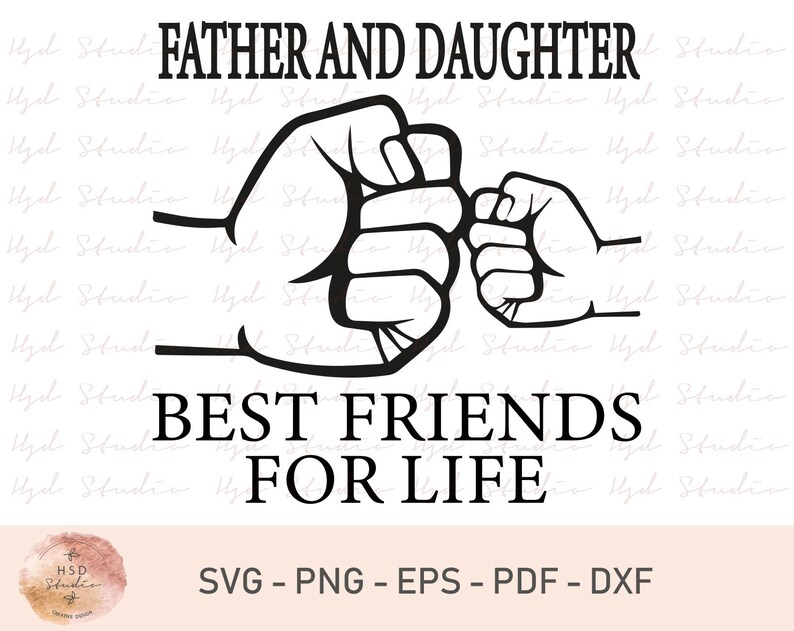 Download Father And Daughter Svg Fist Bump Svg Best Friend's Svg | Etsy