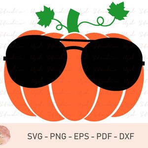 Pumpkin Svg, Halloween Svg, Halloween Pumpkin Sunglasses Svg, Autumn Svg, Silhouette, Cricut Instant Download, Svg, Png, Dxf, Eps, Pdf