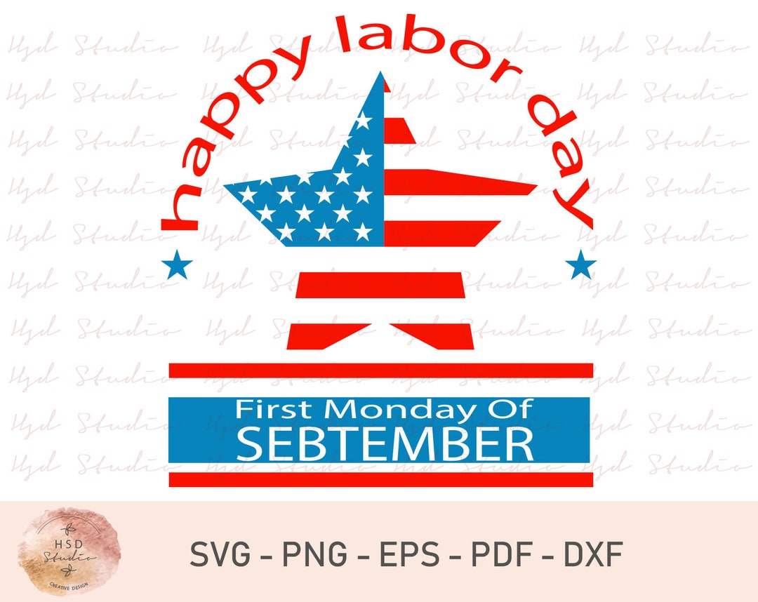 Happy Labor Day Svg Labor Day Svg Labor Svg Labor Day - Etsy