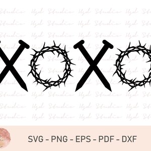 XOXO de originele liefdesbrieven SVG, Pasen Svg, liefde Svg, Christus stierf aan het kruis Svg, XoXo Svg, Xoxo digitale bestanden, silhouet, gesneden bestanden