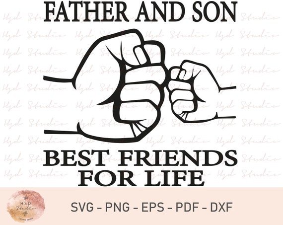 Download Father And Son Svg Fist Bump Svg Best Friend's Svg | Etsy