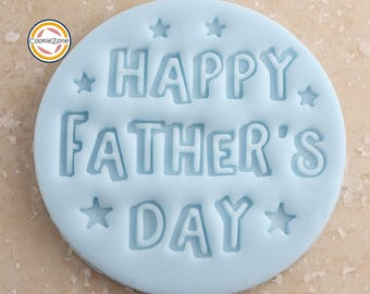 Happy Father's Day (Style 4) Embosser Style Fondant Stamp
